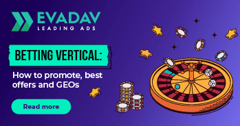 Betting Vertical: How to Promote, Best Offers, and GEOs